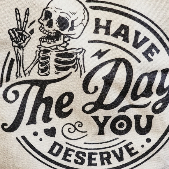 Skull Have The Day You Deserve Canvas Tote Bag - Picture 3 of 7